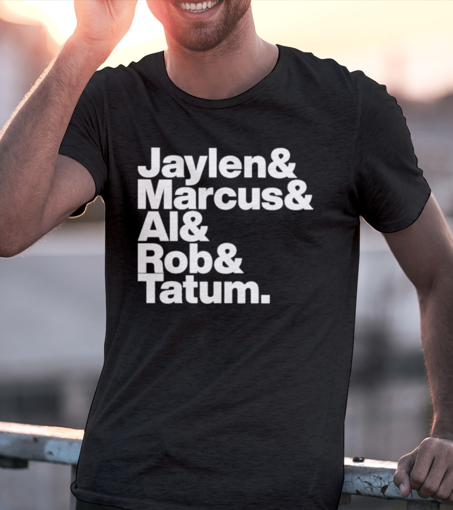 Jaylen Marcus Al Rob Tatum Boston Basketball Team Players T-Shirt