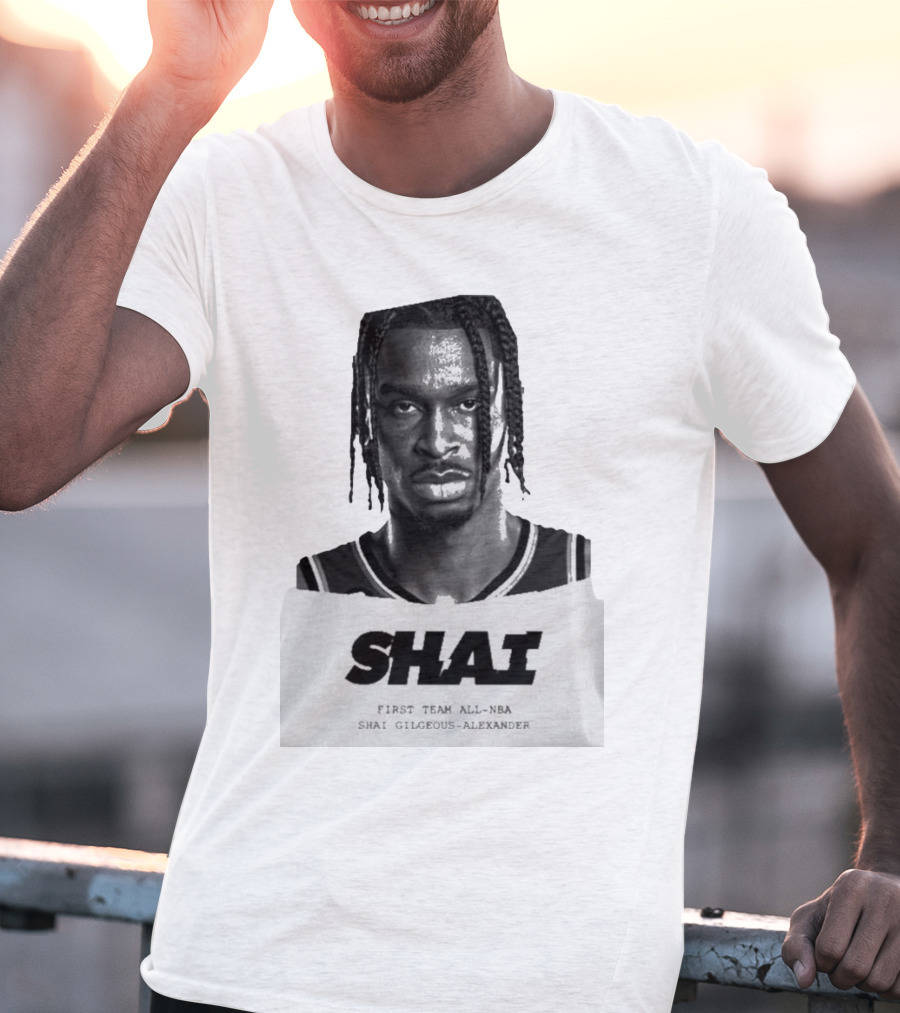 Sportscenter Shai First Team All-NBA Shai Gilgeous-Alexander T-Shirt