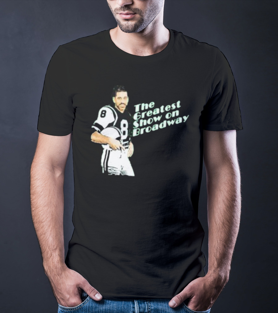 The Greatest Show On Broadway Football Icon With Number 8 Jersey T-Shirt