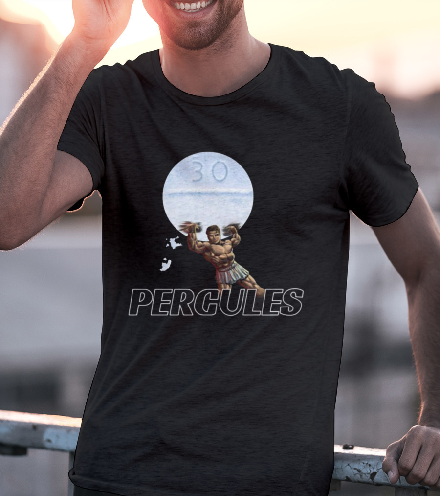 PERCULES 30 Pills Herculean Strength T-Shirt