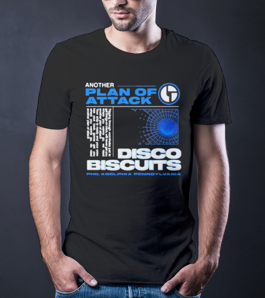 Another Plan Of Attack Disco Biscuits Philadelphia Pennsylvania T-Shirt