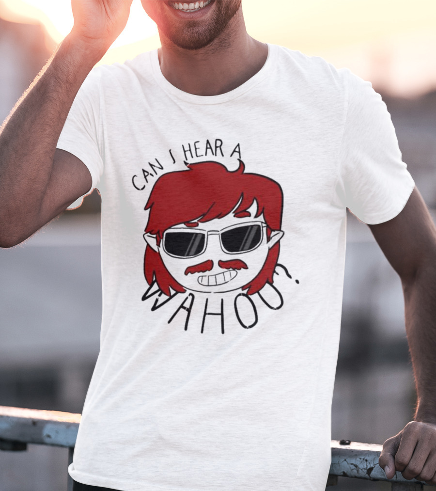 Can I Hear A Wahoo Red-Haired Character With Sunglasses T-Shirt