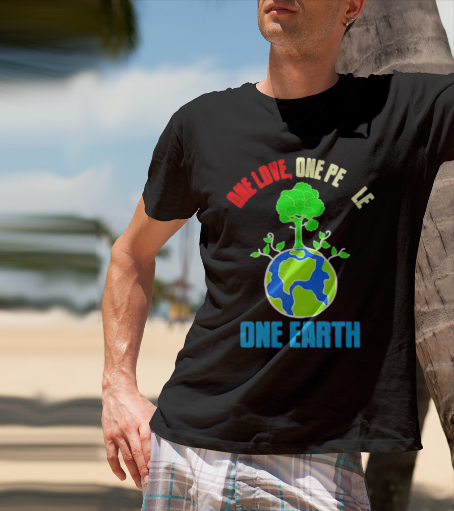 One Love One People One Earth Green Tree Globe Earth Day T-Shirt