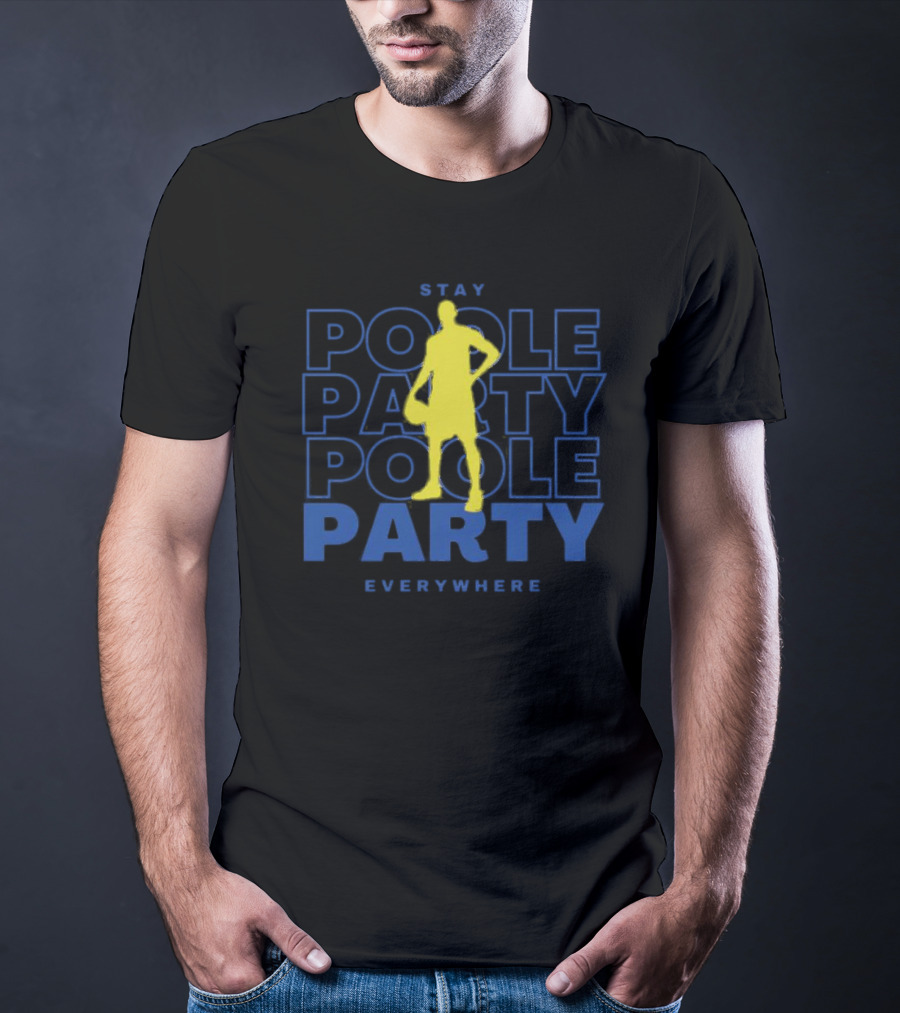 Stay Poole Party Everywhere Yellow Silhouette Navy Background Jordan Poole T-Shirt