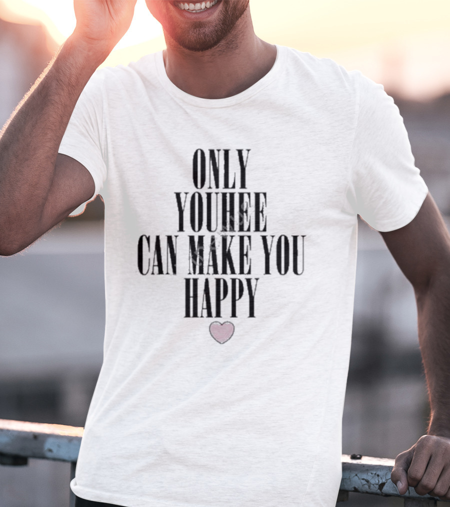 Only Youhee Can Make You Happy Black Background Pink Heart T-Shirt