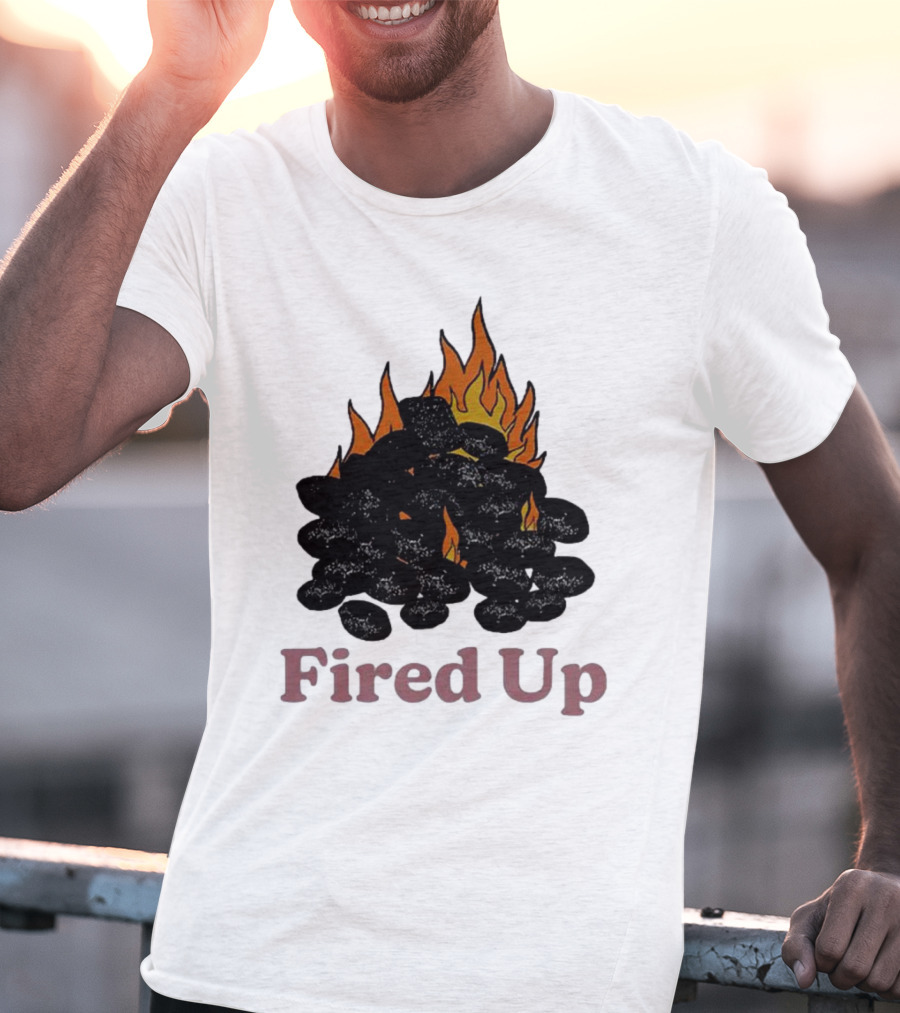 Fired Up Burning Coals And Flames T-Shirt