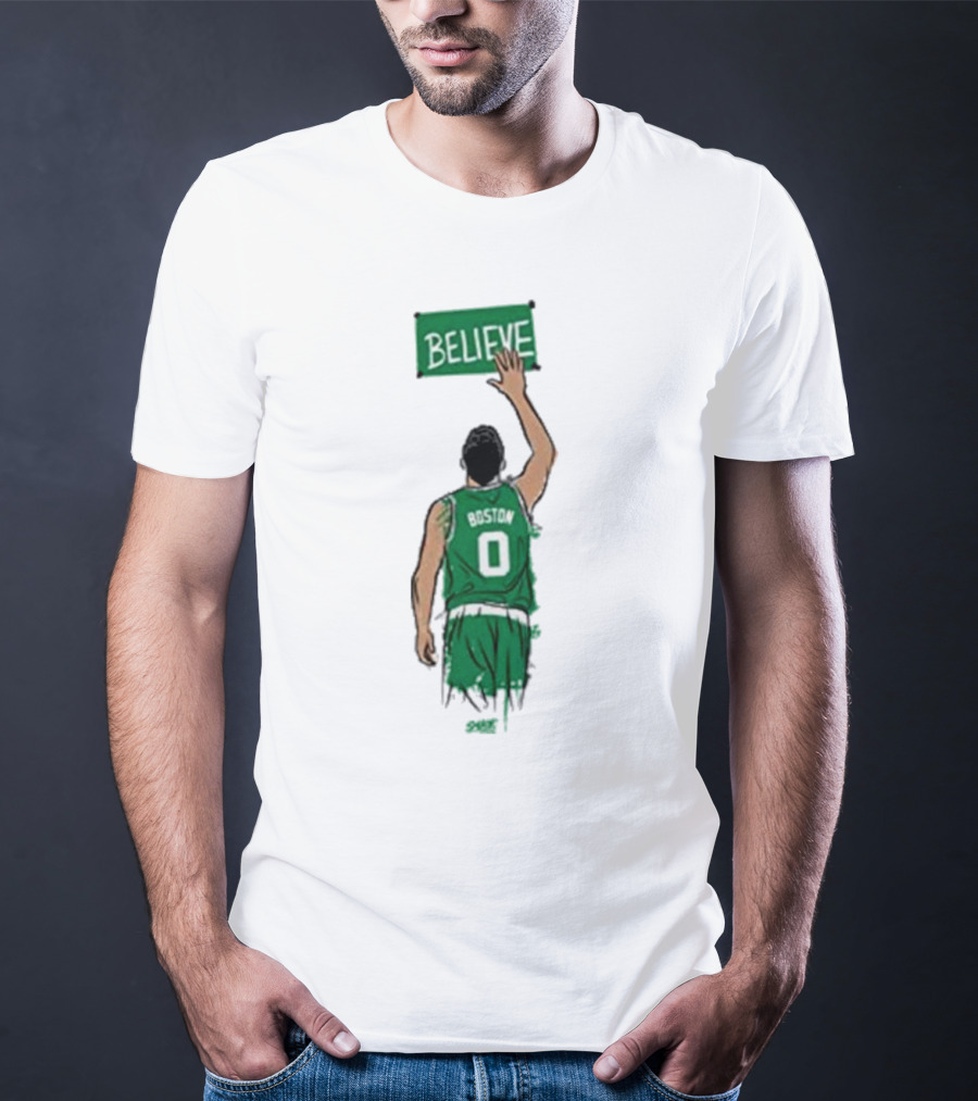 Believe Jayson Tatum Boston Celtics T-Shirt