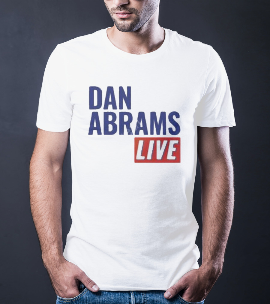 Dan Abrams Live Show Bold Text Red And Blue T-Shirt