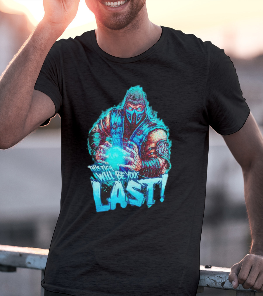 Sub Zero This Fight Will Be Your Last Mortal Kombat T-Shirt