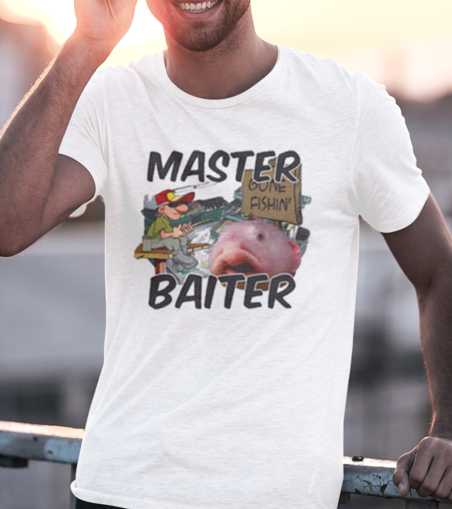 Master Baiter Gone Fishin' Fisherman With Big Fish T-Shirt