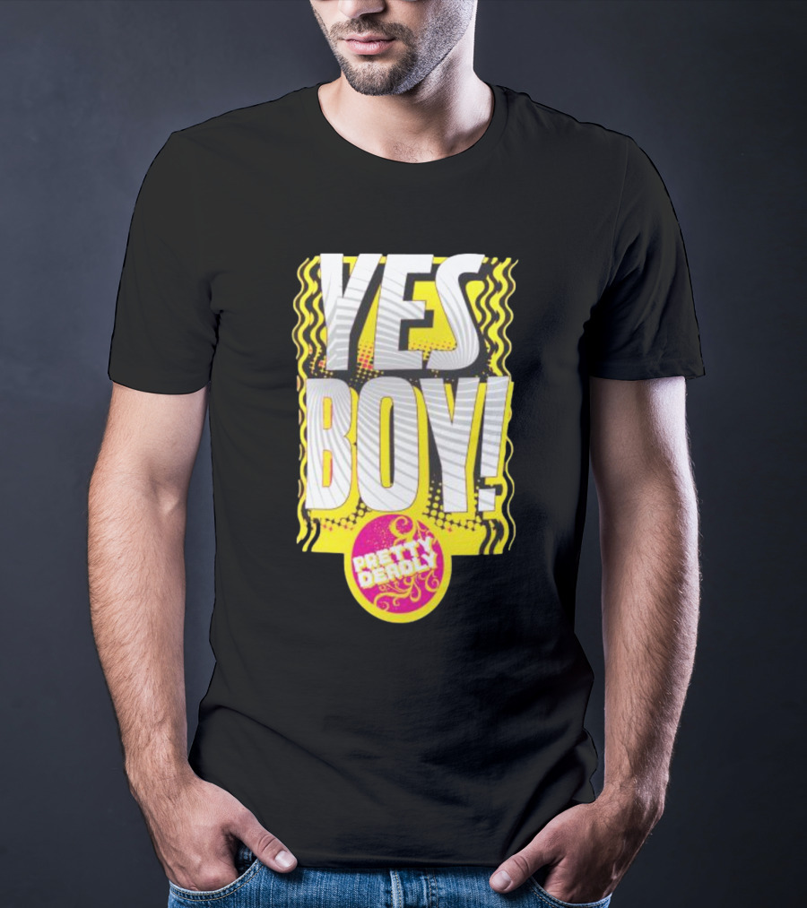 Yes Boy Pretty Deadly Neon Style Burst T-Shirt