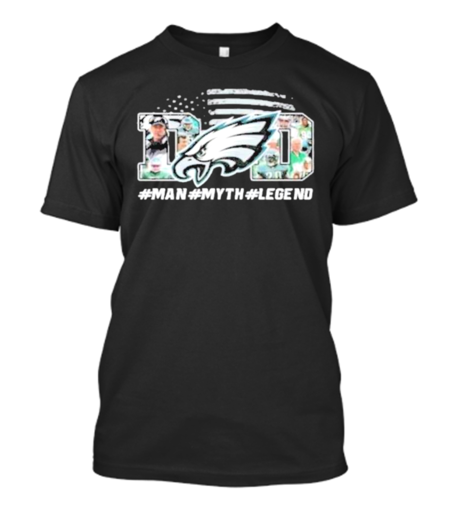 Philadelphia Eagles Dad Man Myth Legend T-Shirt