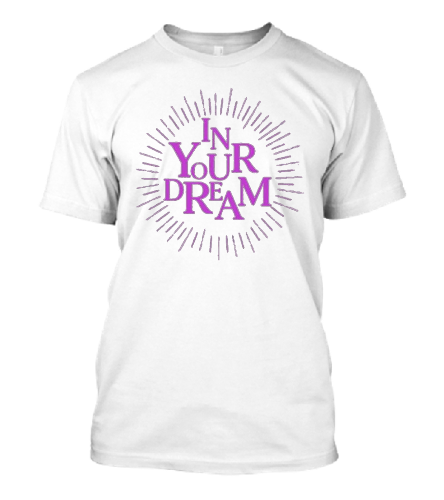 In Your Dream Radiant Burst T-Shirt