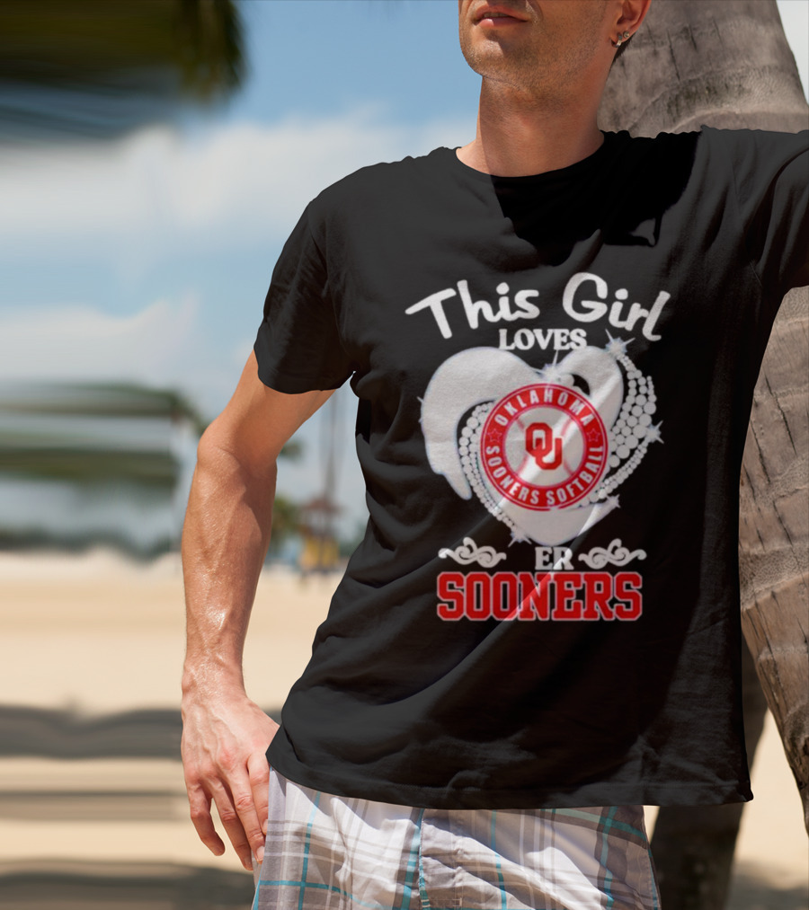 This Girl Loves Oklahoma Sooners Softball Her Sooners T-Shirt