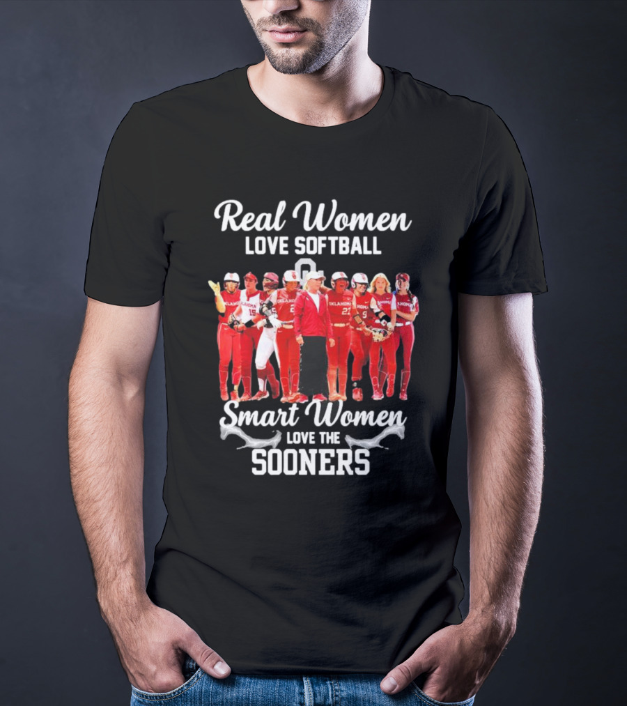 Real Women Love Softball Smart Women Love The Oklahoma Sooners T-Shirt