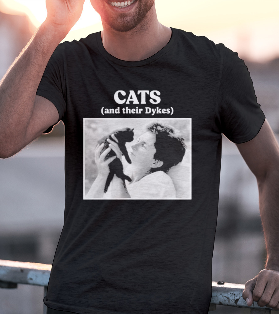CATS And Their Dykes Black And White Image T-Shirt