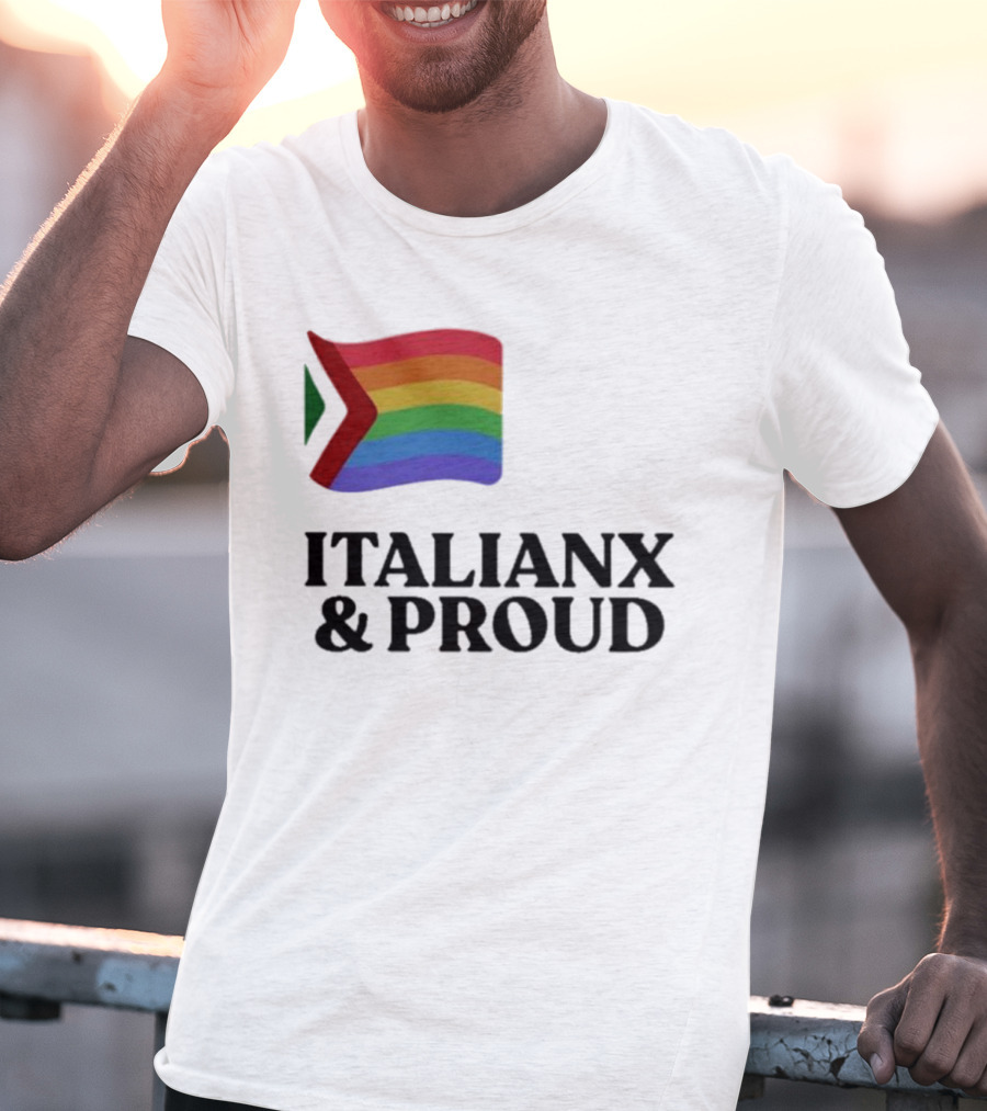 Italianx And Proud Rainbow Flag Pride T-Shirt