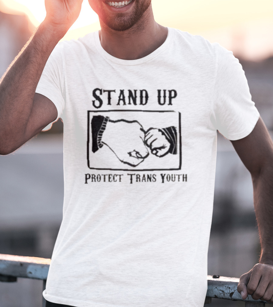 Stand Up Protect Trans Youth Fist Bump Solidarity T-Shirt