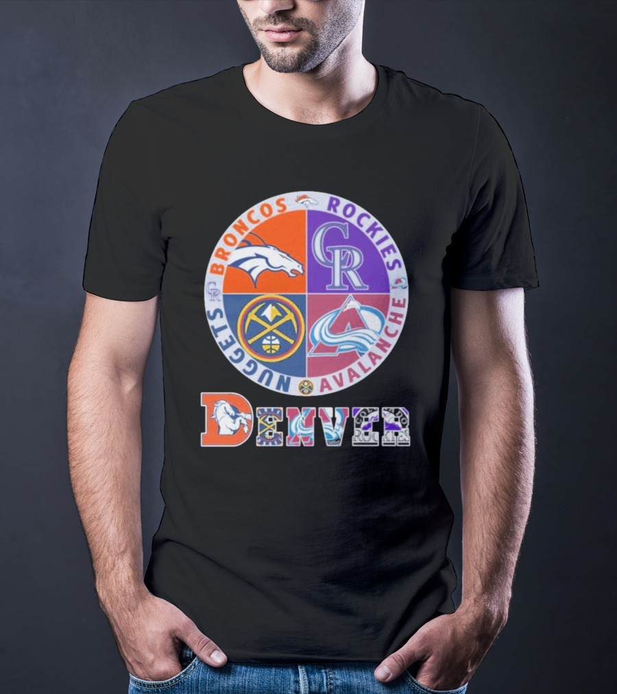 Denver Broncos Rockies Nuggets Avalanche T-Shirt