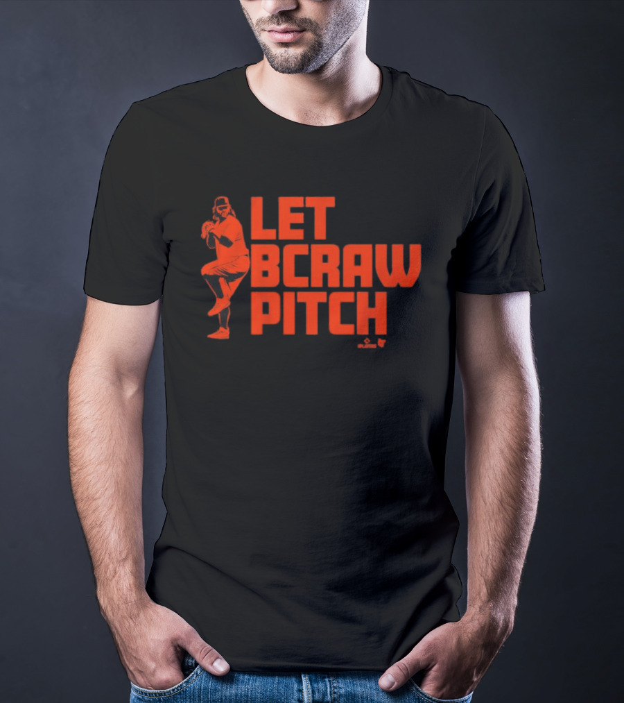 Let BCraw Pitch Brandon Crawford T-Shirt