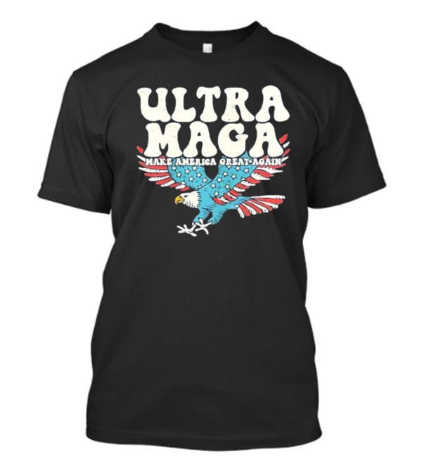 Ultra Maga Make America Great Again Eagle T-Shirt