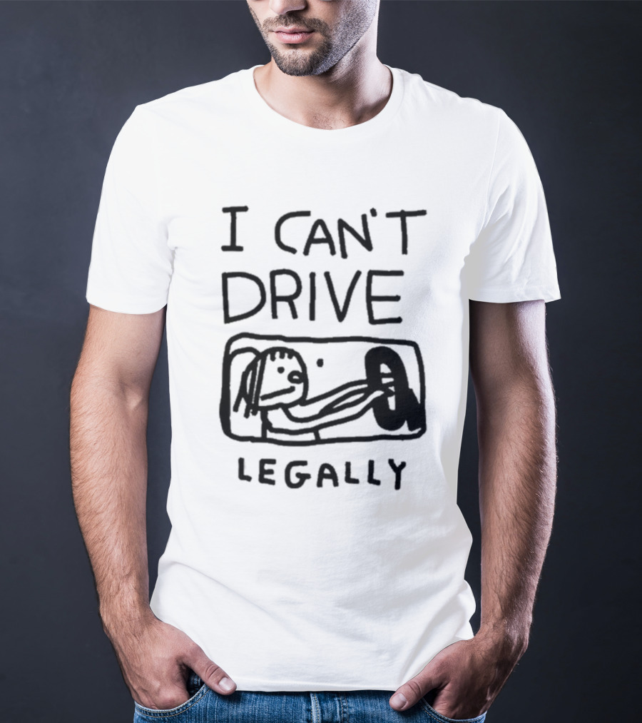 Zoe Bread I Can’t Drive Legally Cartoon Drawing Steering Wheel T-Shirt