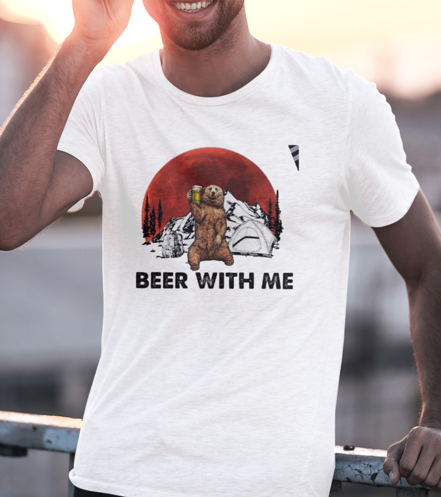 Beer With Me Bear Camping Moon Scene T-Shirt