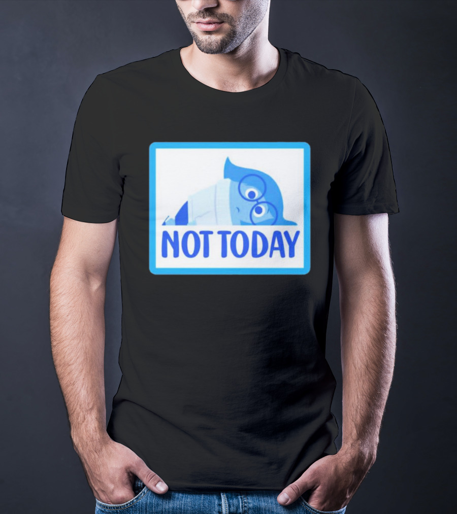 Not Today Sadness Character Blue Glasses Image T-Shirt