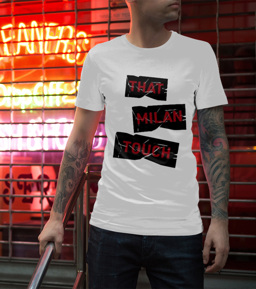THAT MILAN TOUCH Fashion Statement Italian Style Influence T-Shirt
