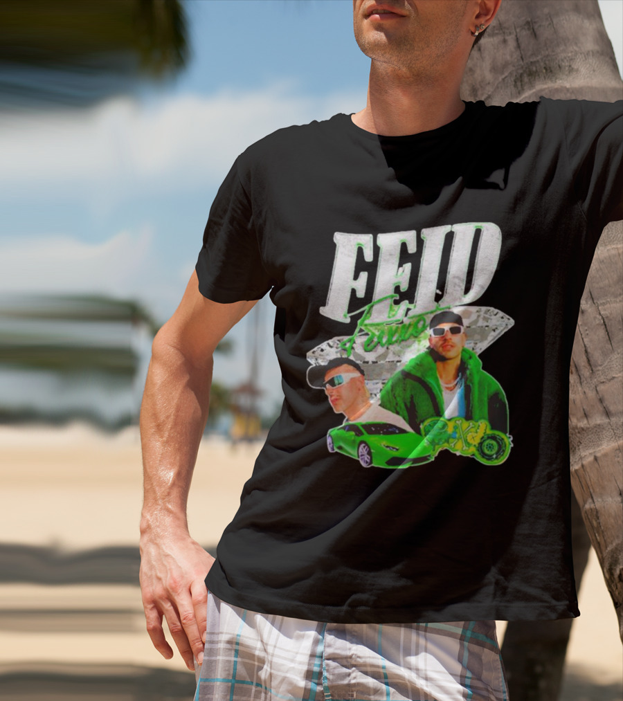 FEID FUMO Green Car T-Shirt