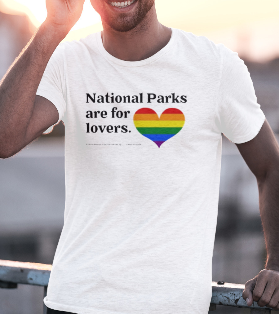 Parks Project National Parks Are For Lovers Rainbow Heart Pride T-Shirt