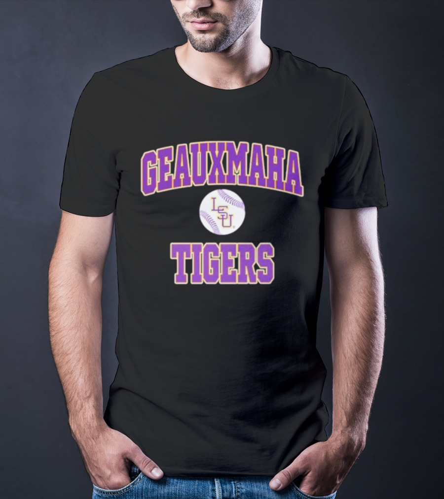 Geauxmaha Tigers LSU Baseball Team Spirit Fan Gear T-Shirt