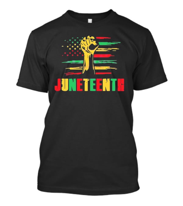 Juneteenth Strong Fist Black History Month American Flag T-Shirt