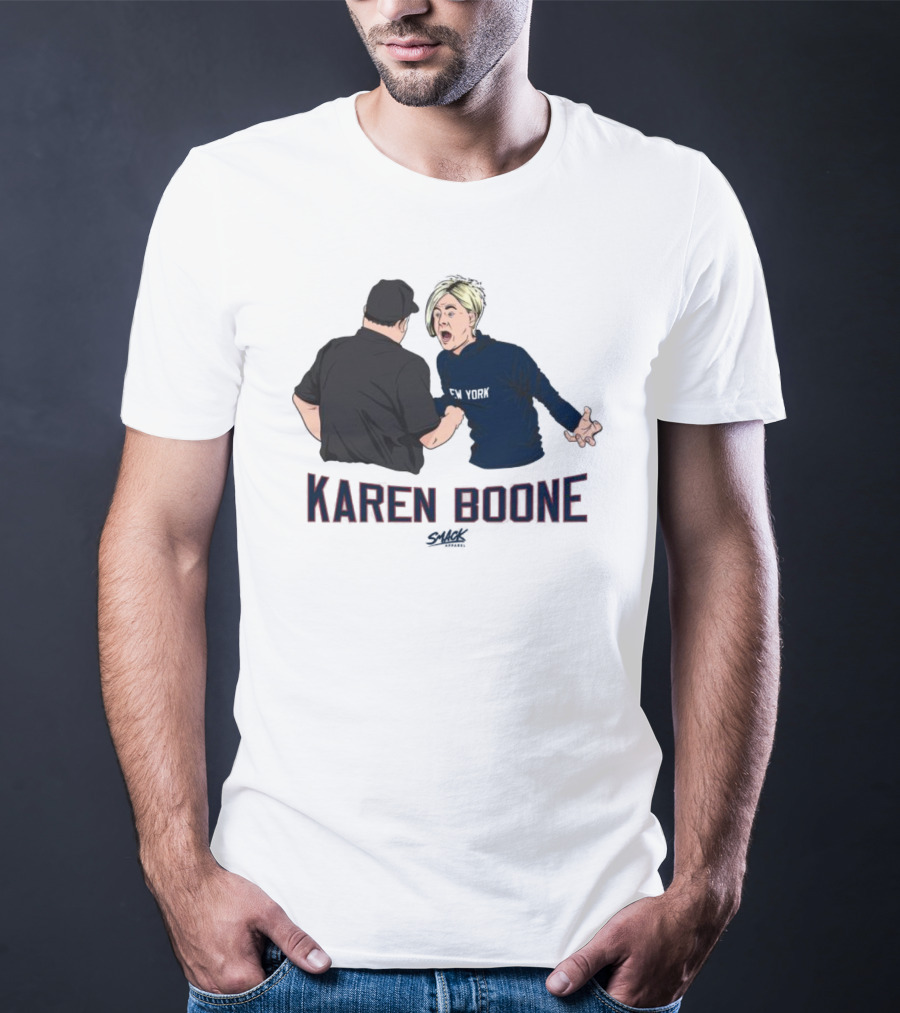 Karen Boone Aaron Boone New York Baseball Meme T-Shirt