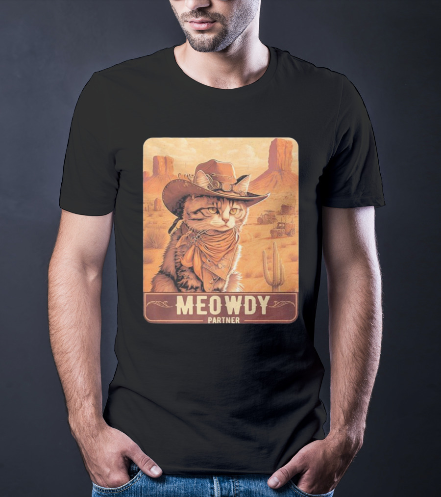 Meowdy Partner Cowboy Cat In Desert Scene With Cactus And Wagon T-Shirt