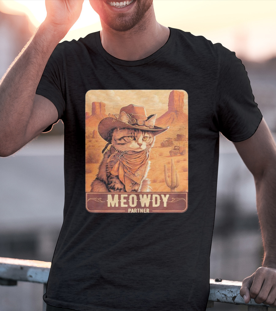 Meowdy Partner Cowboy Cat In Desert Scene With Cactus And Wagon T-Shirt