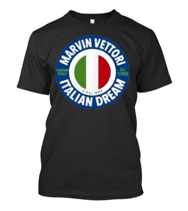 Marvin Vettori Italian Dream Treviso Italy Est. 1990 Rings MMA T-Shirt