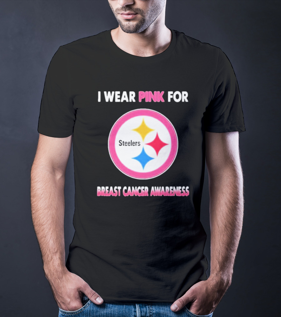 Pittsburgh Steelers I Wear Pink For Breast Cancer Awareness T-Shirt