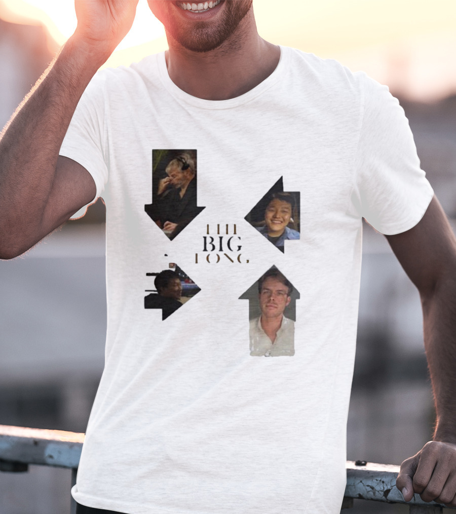 THE BIG LONG 4 PEOPLE T-Shirt