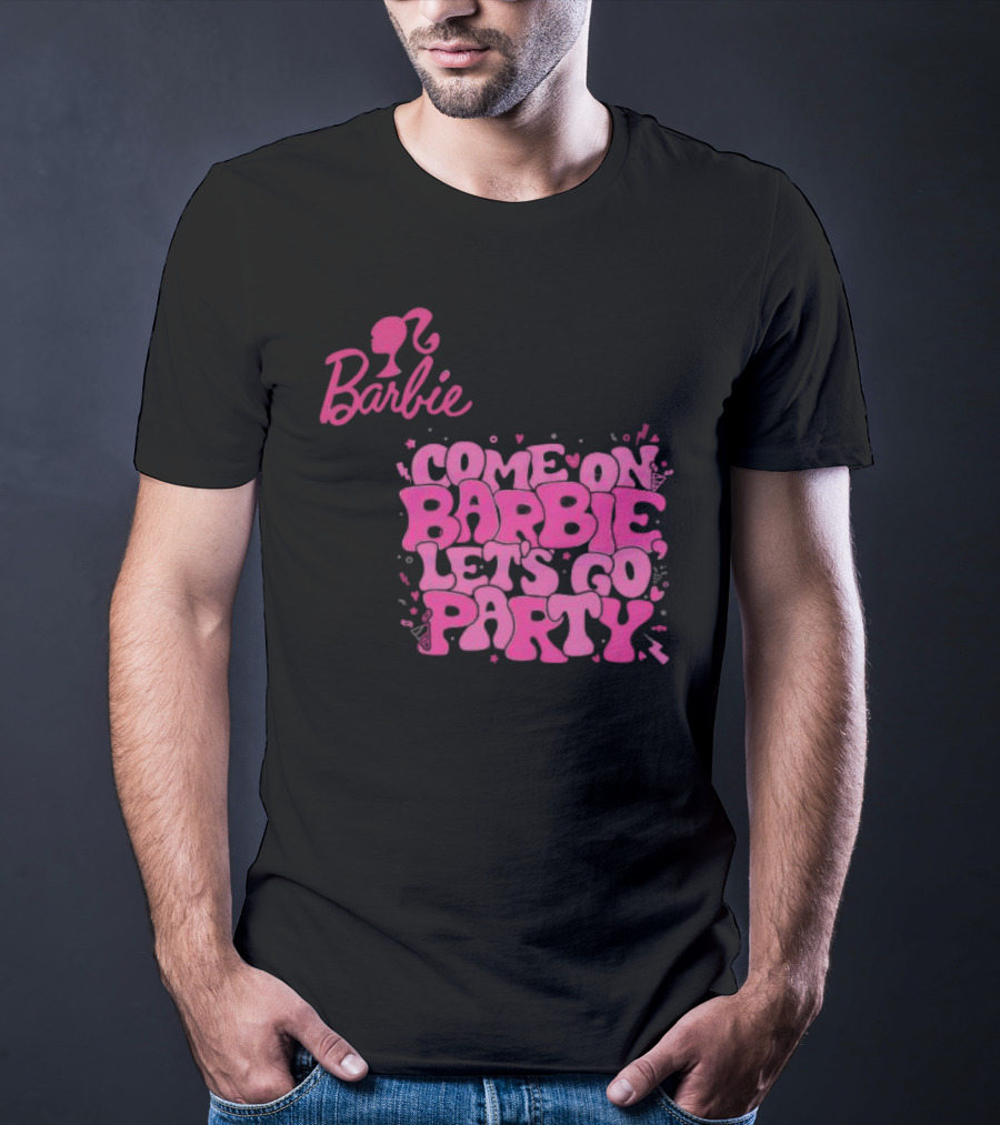 Come On Barbie Let's Go Party Groovy Barbie T-Shirt