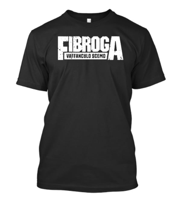 FIBROGA VAFFANCULO SCEMO Vintage T-Shirt