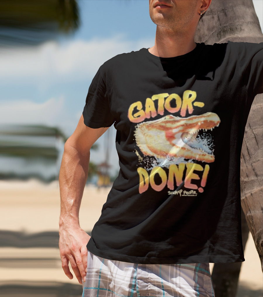Gator Done Swamp People Alligator Splash T-Shirt