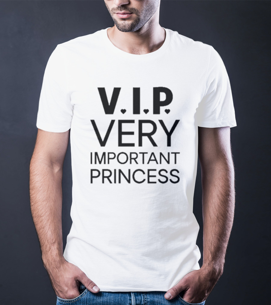 V.I.P Very Important Princess Cute Heart Emphasis T-Shirt