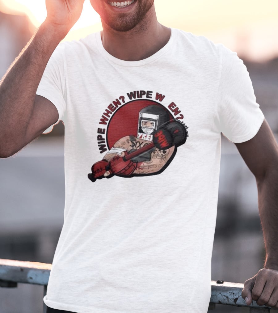 Wipe When? Wipe W En? Hammer Tattooed Fighter T-Shirt