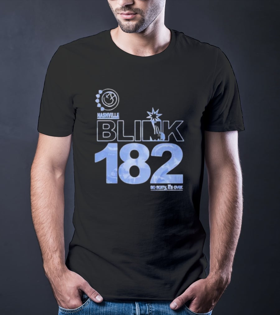 Nashville Blink-182 So Sorry It's Over T-Shirt