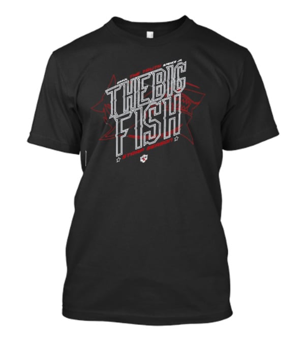 Errol The Truth Spence Jr The Big Fish Strap Season T-Shirt