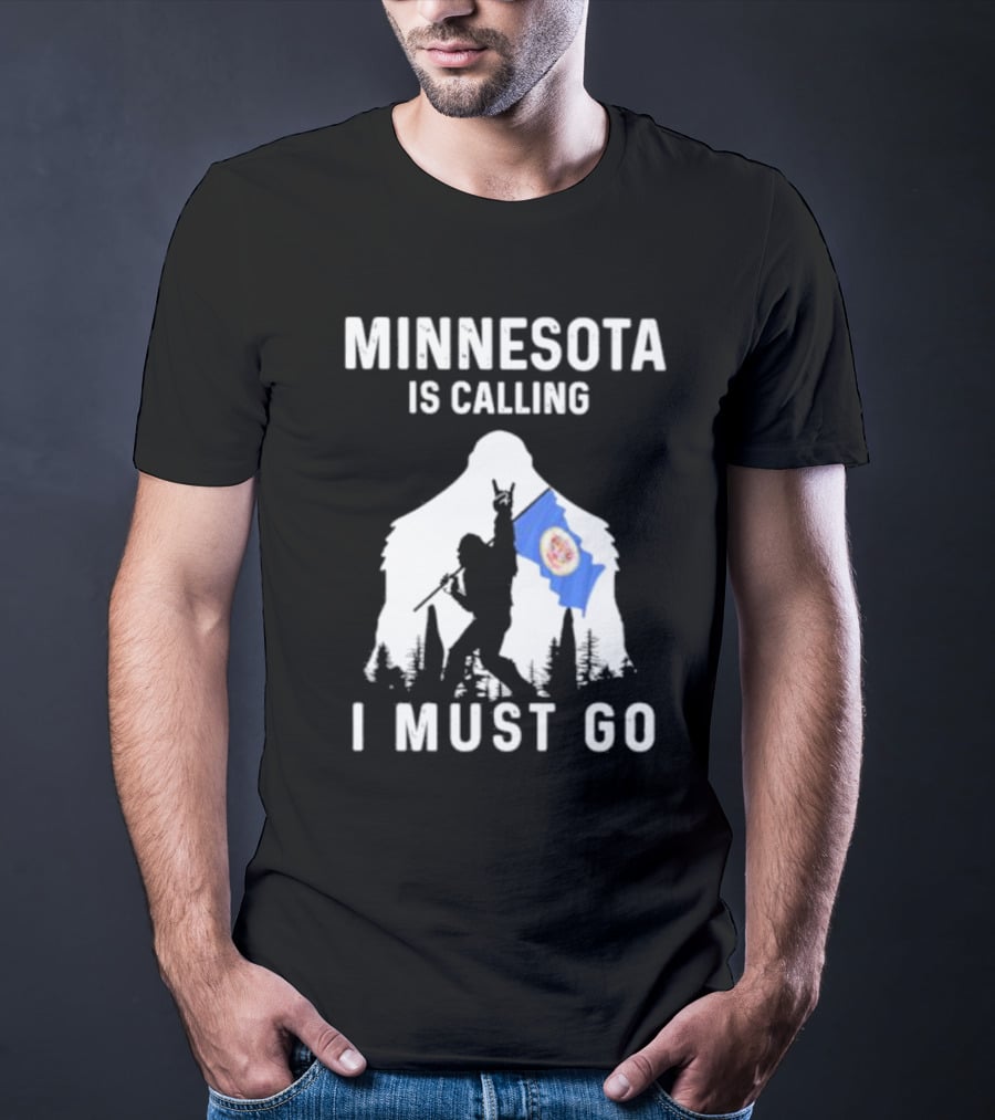 Minnesota Is Calling I Must Go Bigfoot Silhouette With Flag T-Shirt