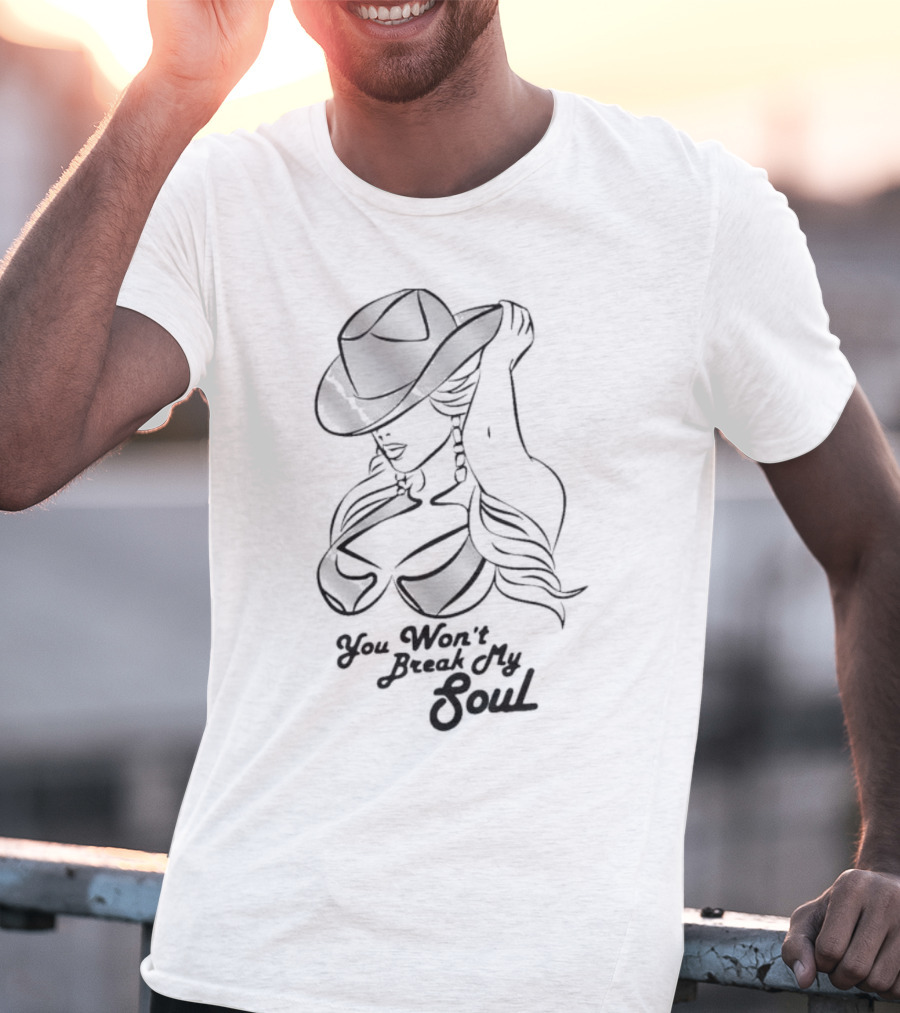 Beyonce Renaissance You Won't Break My Soul Cowgirl Fashion T-Shirt