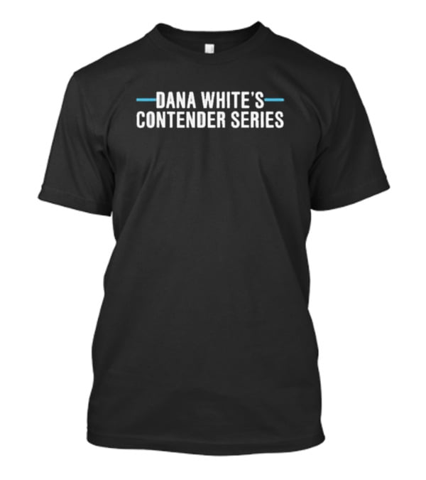 Dana White's Contender Series UFC Sportswear T-Shirt