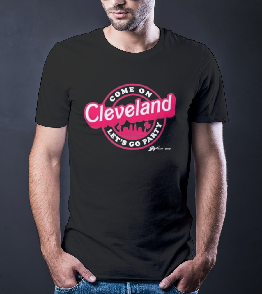Gv Art Cleveland Come On Let's Go Party Skyline T-Shirt